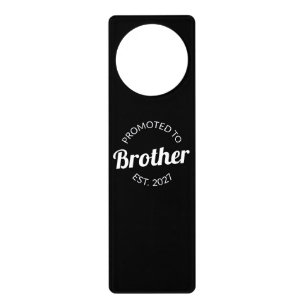 Promoted To Brother Est 2027 Big Brother I Door Hanger