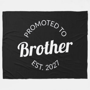 Promoted To Brother Est 2027 Big Brother I Fleece Blanket