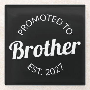 Promoted To Brother Est 2027 Big Brother I Glass Coaster