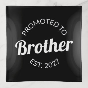 Promoted To Brother Est 2027 Big Brother I Trinket Tray