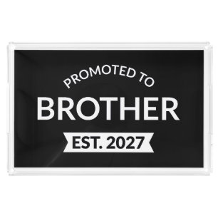 Promoted To Brother Est 2027 Big Brother II Acrylic Tray