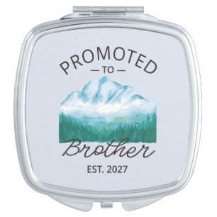 Promoted To Brother Est 2027 Big Brother VI Compact Mirror