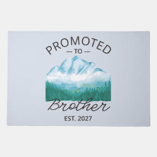 Promoted To Brother Est 2027 Big Brother VI Doormat