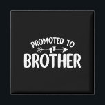 Promoted To Brother Funny Pregnancy Announcement B Magnet<br><div class="desc">Promoted To Brother Funny Pregnancy Announcement Brother</div>