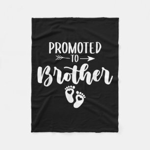 Promoted To Brother Funny Women Pregnancy Soon To Fleece Blanket