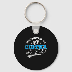 Promoted To Ciotka 2025 New Lish Aunt Vintage  Keychain