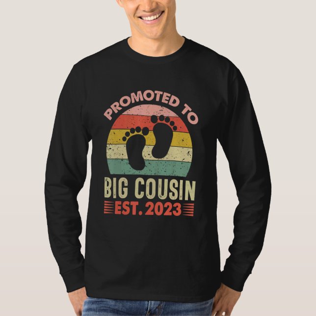 Promoted To Cousin 2023 Cute Going To Be A Big Cou T-Shirt (Front)