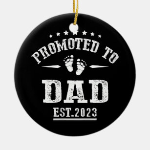 Promoted to Dad 2023 for First Time Fathers New Ceramic Ornament