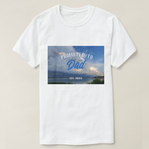 Promoted to Dad Coastal Thunderstorm T_Shirt