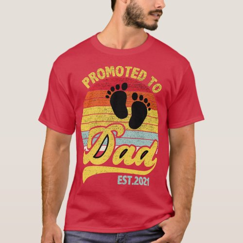 Promoted to Daddy 2021 Funny New Dad Baby 2 T_Shirt