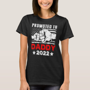 Promoted To Daddy 2022 First Time New Dad Flag Fat T-Shirt