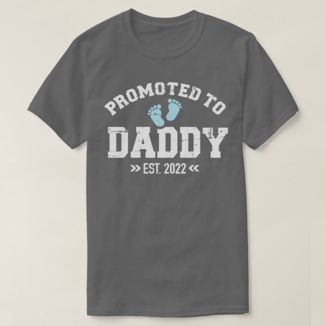 Promoted to daddy 2022 T-Shirt (Design Front)
