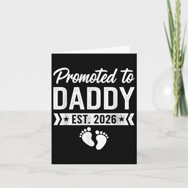 Promoted To Daddy 2026  Card (Front)