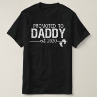 promoted to daddy est 2020 T-Shirt