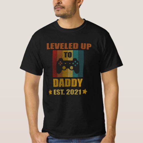 Promoted To Daddy EST2021 Leveled Up To Dad T_Shirt