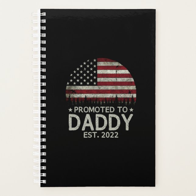 Promoted to Daddy Est 2022 First Time Dad Planner (Front)