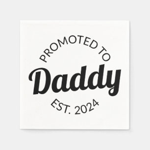Promoted To Daddy Est. 2024 I Napkins