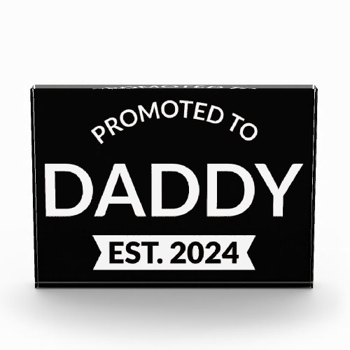 Promoted To Daddy Est 2024 II Photo Block