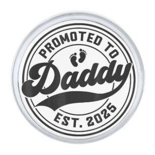 Promoted to Daddy Est 2025 Dad to Be Gifts New Dad Silver Finish Lapel Pin