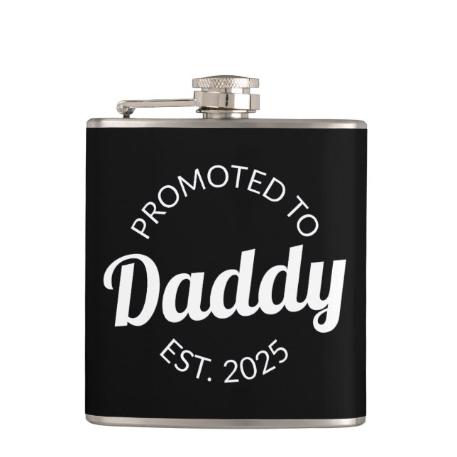 Promoted To Daddy Est. 2025 I Flask (Front)