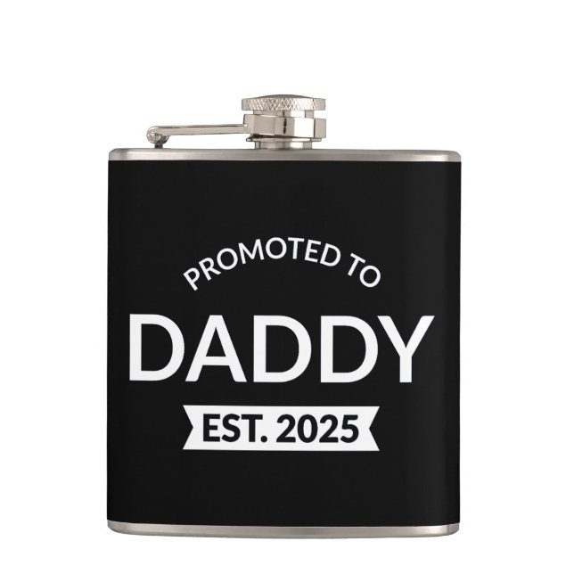 Promoted To Daddy Est. 2025 II Flask (Front)