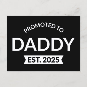 Promoted To Daddy Est. 2025 II Postcard
