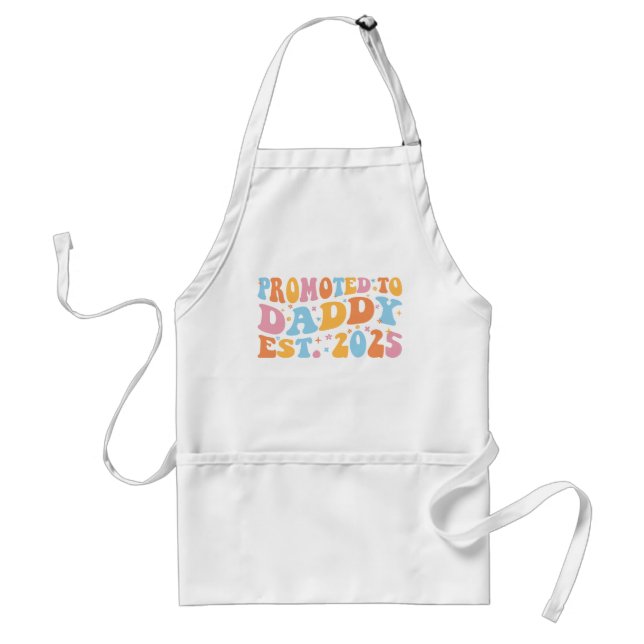 Promoted To Daddy Est. 2025 III Adult Apron (Front)