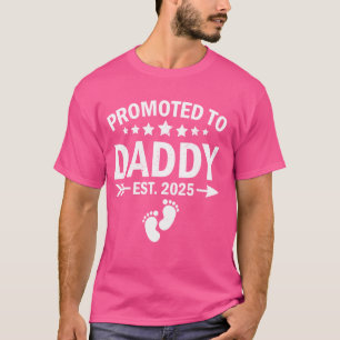 Promoted To Daddy Est 2025 Soon To Be New Dad Fath T-Shirt