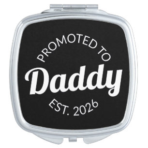 Promoted To Daddy Est. 2026 I Compact Mirror