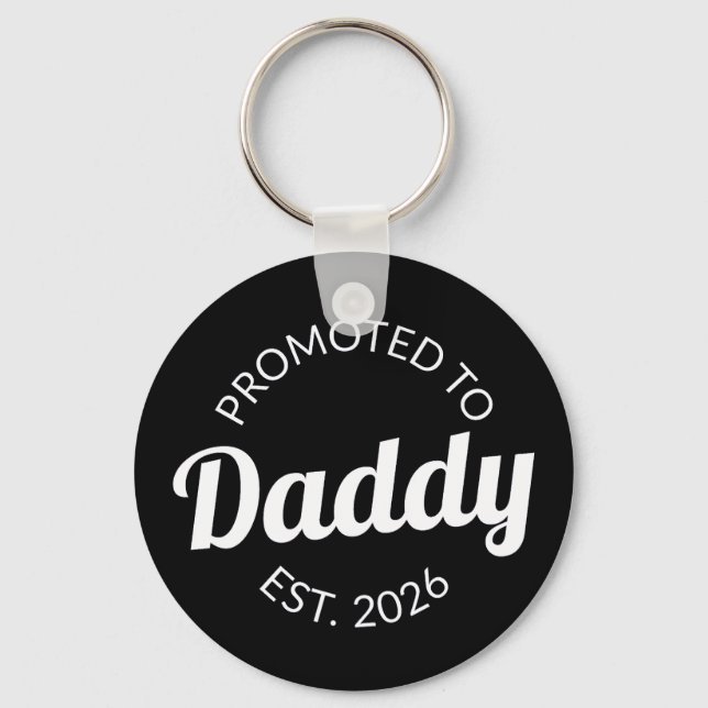 Promoted To Daddy Est. 2026 I Keychain (Front)