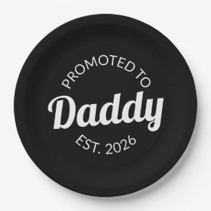 Promoted To Daddy Est. 2026 I Paper Plates