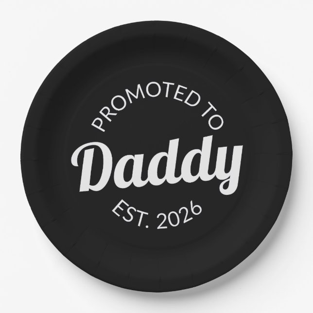 Promoted To Daddy Est. 2026 I Paper Plates (Front)
