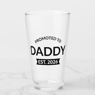 Promoted To Daddy Est. 2026 II Glass