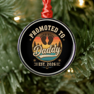 Promoted to Daddy Est 2026 Metal Ornament