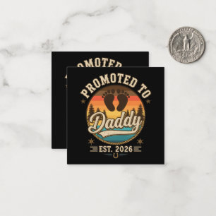 Promoted to Daddy Est 2026 Note Card