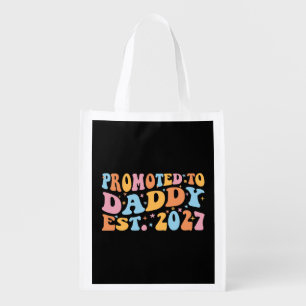 Promoted To Daddy Est 2027 New Dad Announcement Grocery Bag