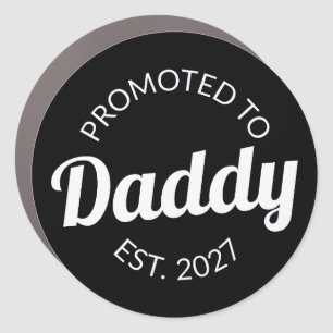 Promoted To Daddy Est 2027 New Dad Baby Shower I Car Magnet