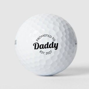 Promoted To Daddy Est 2027 New Dad Baby Shower I Golf Balls