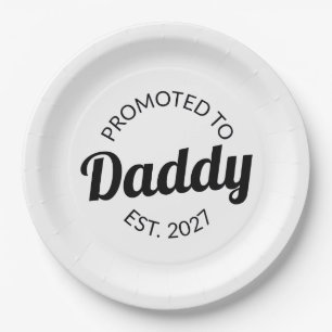 Promoted To Daddy Est 2027 New Dad Baby Shower I Paper Plates