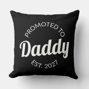 Promoted To Daddy Est 2027 New Dad Baby Shower I Throw Pillow