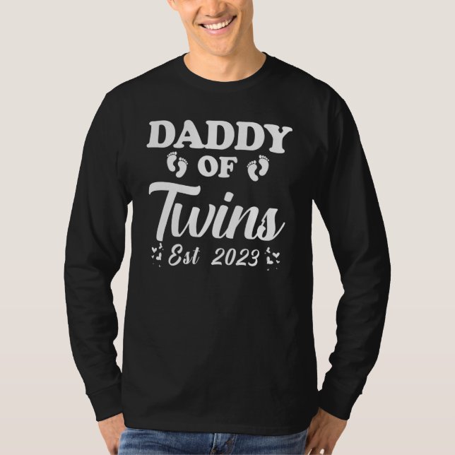 Promoted to Daddy of Twins 2023 Pregnancy Announce T-Shirt (Front)