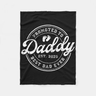 Promoted To Daddy Papa Est 2025 Soon To Be Dad Fat Fleece Blanket