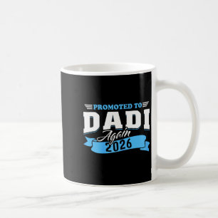 Promoted to dadi again 2026 grandma 2nd time 26 coffee mug