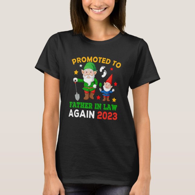 Promoted To Father In Law Again 2023 Two Gnomes Pr T-Shirt (Front)