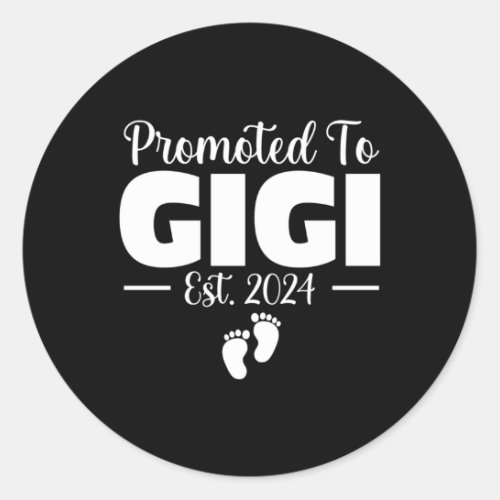 Promoted To Gigi 2024 Gifts Pregnancy Announcement Classic Round Sticker