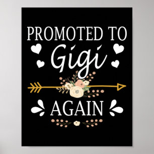 Promoted To Gigi Again Shirt Mothers Day Gifts Poster