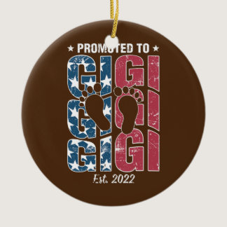 Promoted to Gigi Est 2022 Women USA Flag First Ceramic Ornament