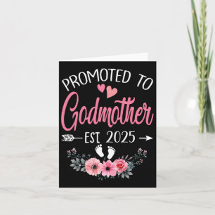 Promoted To Godmother Est 2025 Mothers Day First T Card