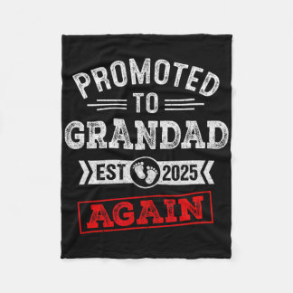 Promoted To Grandad Again 2025 Pregnancy Announcem Fleece Blanket