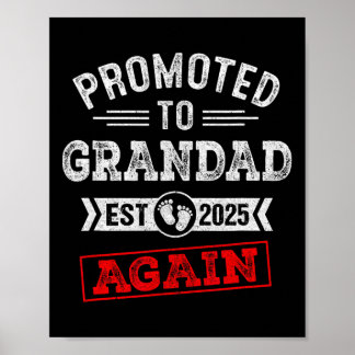 Promoted To Grandad Again 2025 Pregnancy Announcem Poster